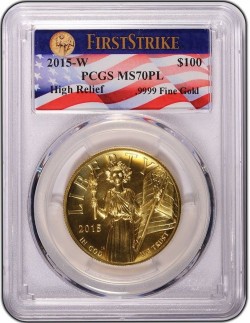 2015年アメリカン・リバティ ハイリリーフ金貨 PCGS MS70PL First Strike