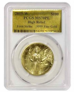 2015年アメリカン・リバティ ハイリリーフ金貨 PCGS MS70PL First Strike