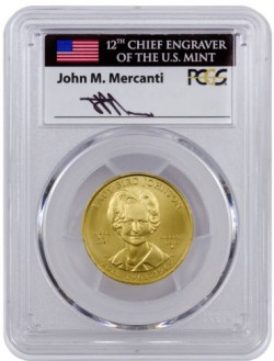 2015年 ファーストスパウズ金貨 Lady Bird Johnson PCGS MS70 First Strike Mercantiサイン入り