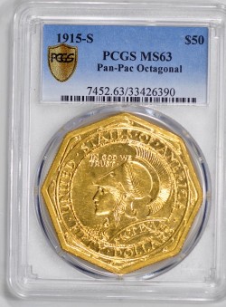 1915-S パナマ・パシフィック$50オクタゴナル金貨PCGS MS63
