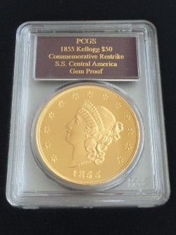 1855年 Kellogg & Co $50 2.41オンス大型金貨 復刻版 セントラルアメリカ号 (2001年発行）