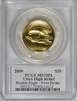 最高鑑定 存在4枚のみ 2009年 ウルトラハイリリーフ金貨 PCGS MS70PL First Strike マーカンティサイン